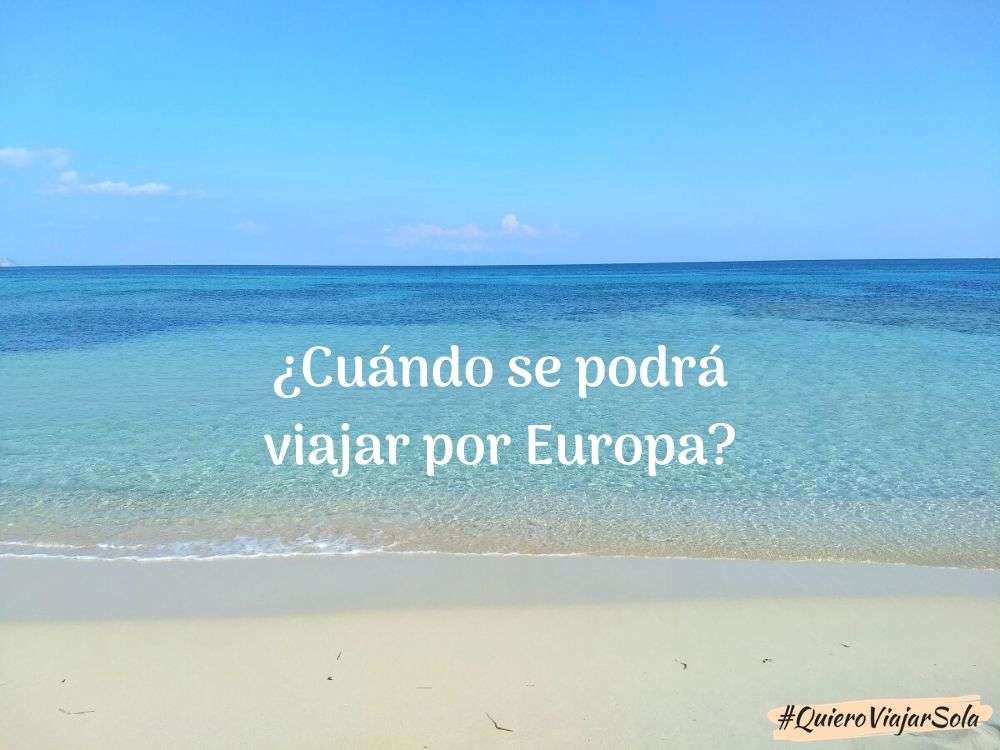 Cuándo se podrá viajar por Europa