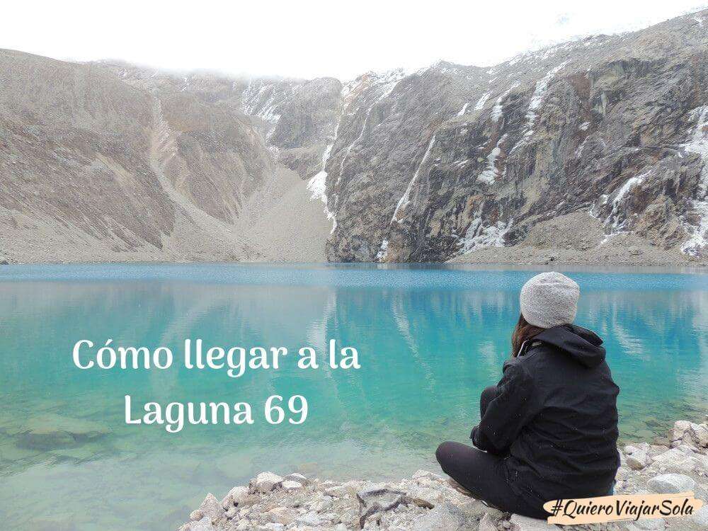 Cómo llegar a la Laguna 69