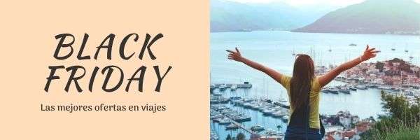 Ofertas de viajes del Black Friday