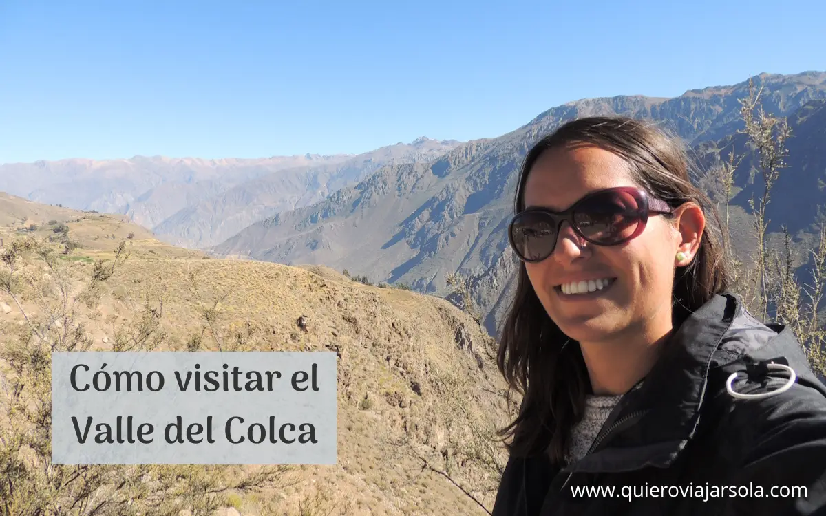 Yo en el Cañón del Colca