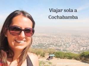 Viajar sola a Cochabamba