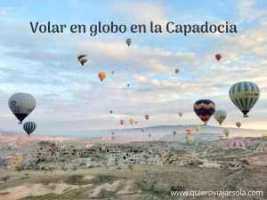 Volar en globo en la Capadocia