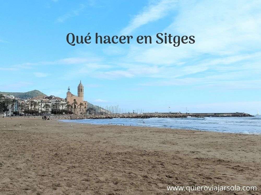 Que hacer en Sitges