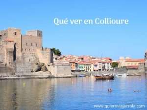 Vista del castillo y el centro de Collioure