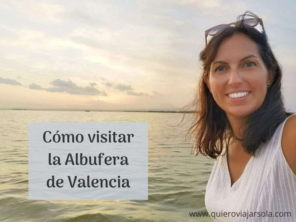Cómo visitar la Albufera deValencia
