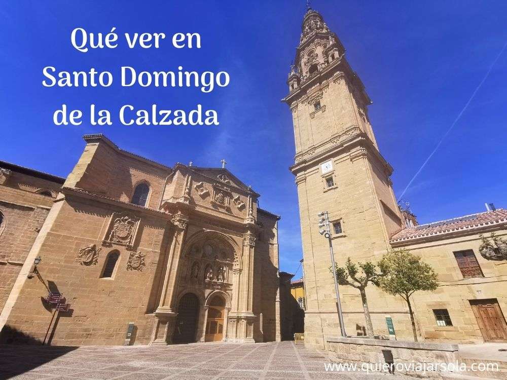 Qué ver en Santo Domingo de la Calzada