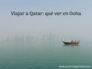 Viajar a Qatar qué ver en Doha