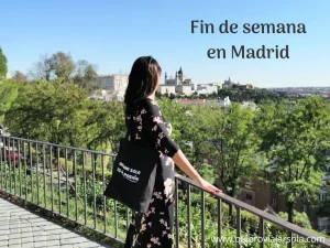 Qué hacer en Madrid un fin de semana