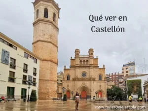 Qué ver en Castellón de la Plana