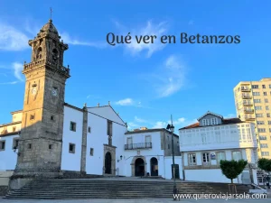 Qué ver en Betanzos