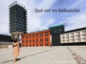 Qué ver en Valladolid