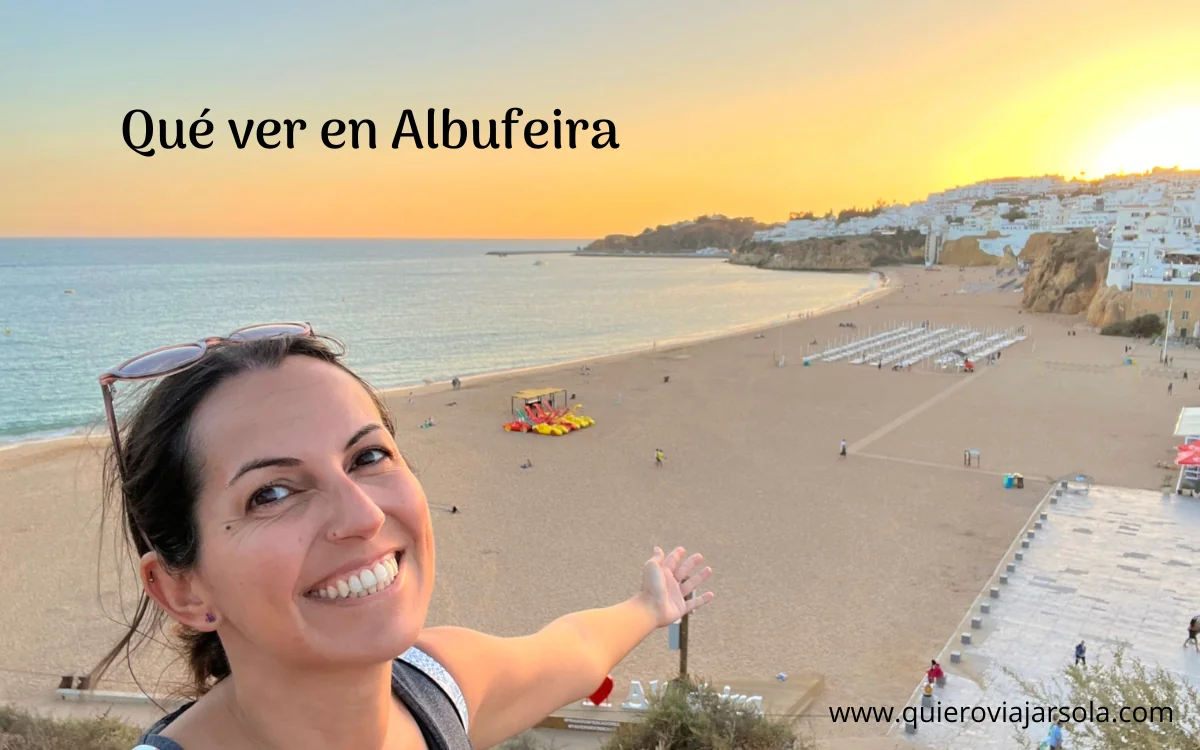 10 cosas que ver en Albufeira (Portugal) + sus alrededores