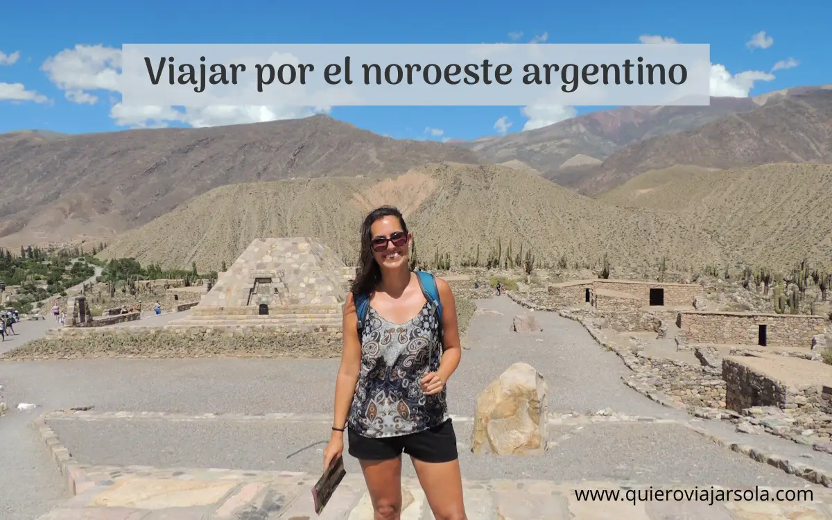 Yo en el Pucará de Tilcara, en el noroeste argentino