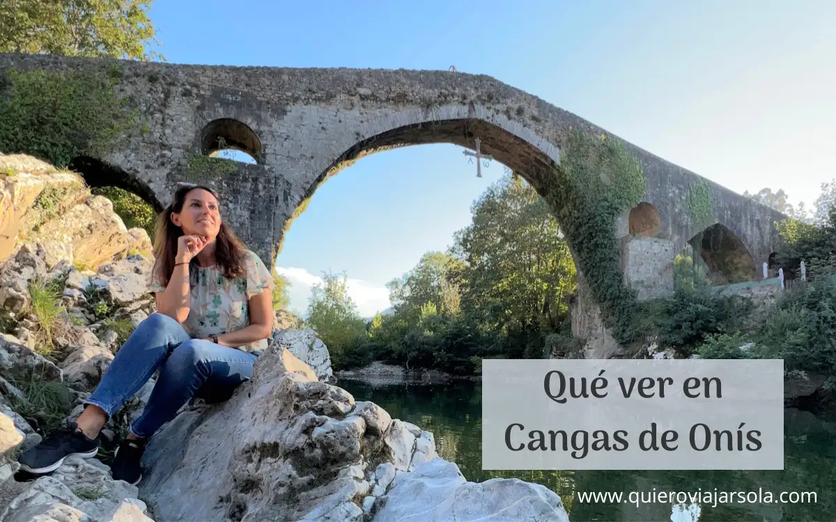 Yo bajo el puente romano de Cangas de Onís