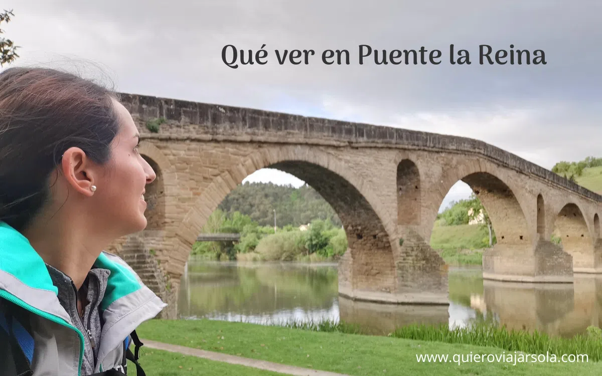 Yo en el puente románico de Puente la Reina