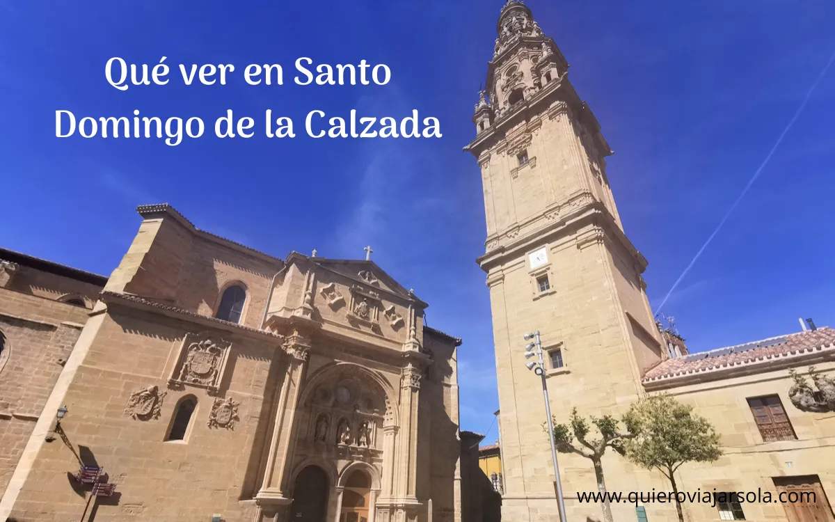 Catedral de Santo Domingo de la Calzada