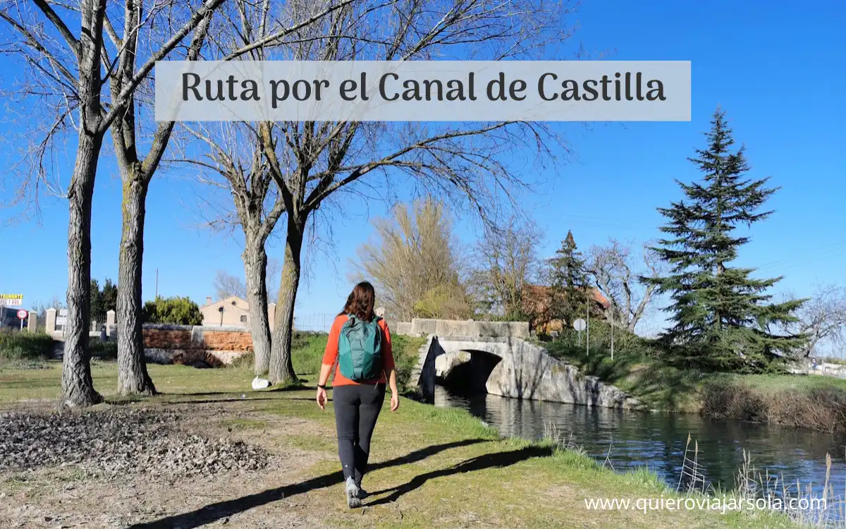 Yo caminando junto al Canal de Castilla